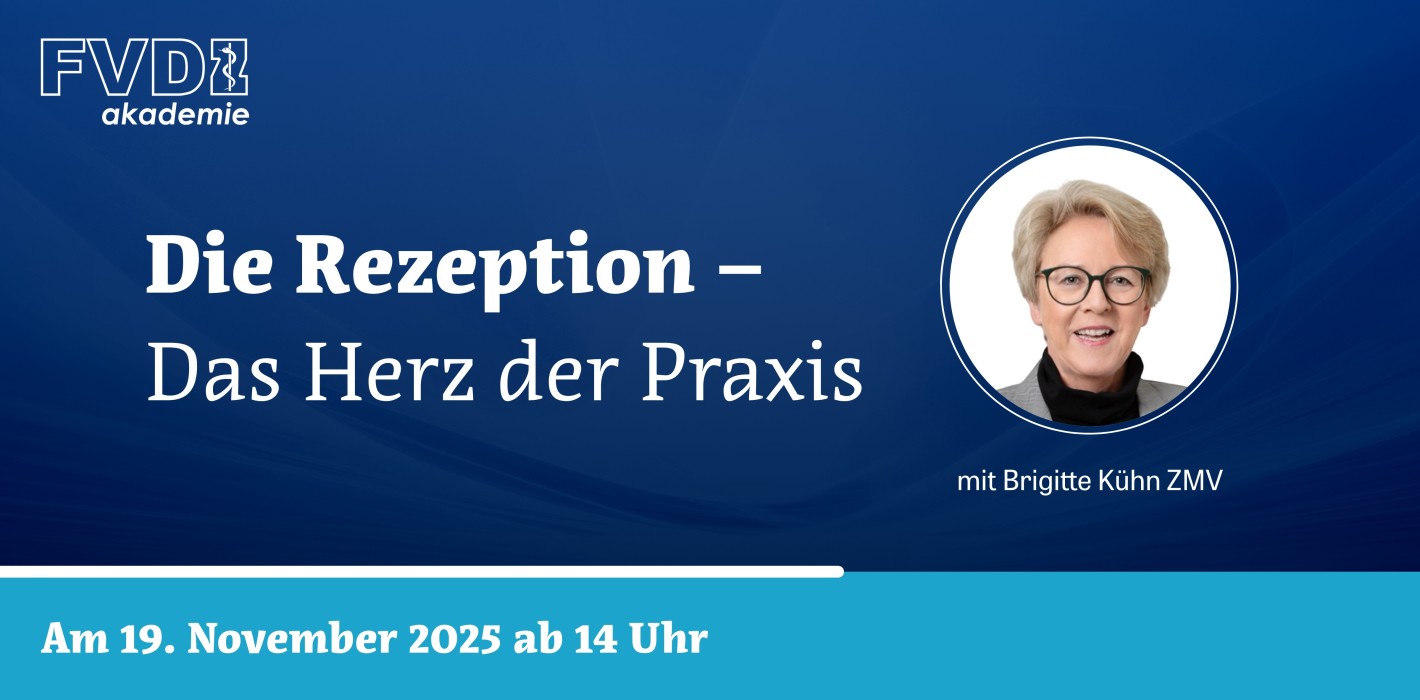 FVDZ-Webinar: Die Rezeption – Das Herz der Praxis