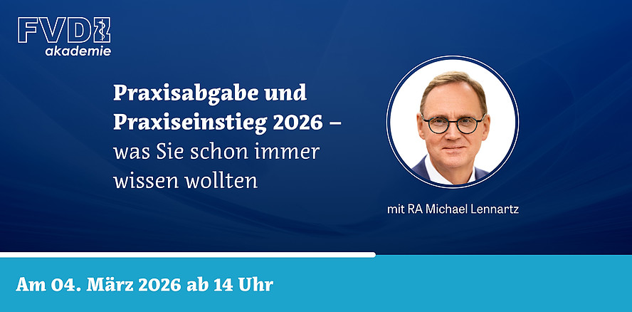 FVDZ-Webinar mit Michael Lennartz zu Praxisabgabe und Praxiseinstieg 2026