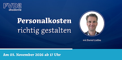 FVDZ-Webinar am 3. November: Personalkosten richtig gestalten