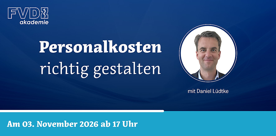 FVDZ-Webinar am 3. November: Personalkosten richtig gestalten