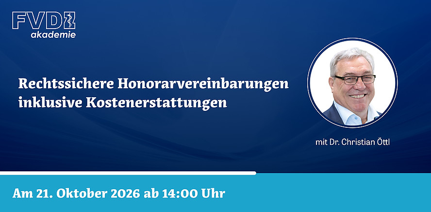 FVDZ-Webinar mit Dr. Christian Öttl zu rechtssicheren Honorarvereinbarungen