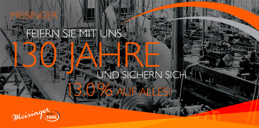 130 Jahre Hager & Meisinger GmbH: Attraktive Rabatte zum Firmenjubiläum