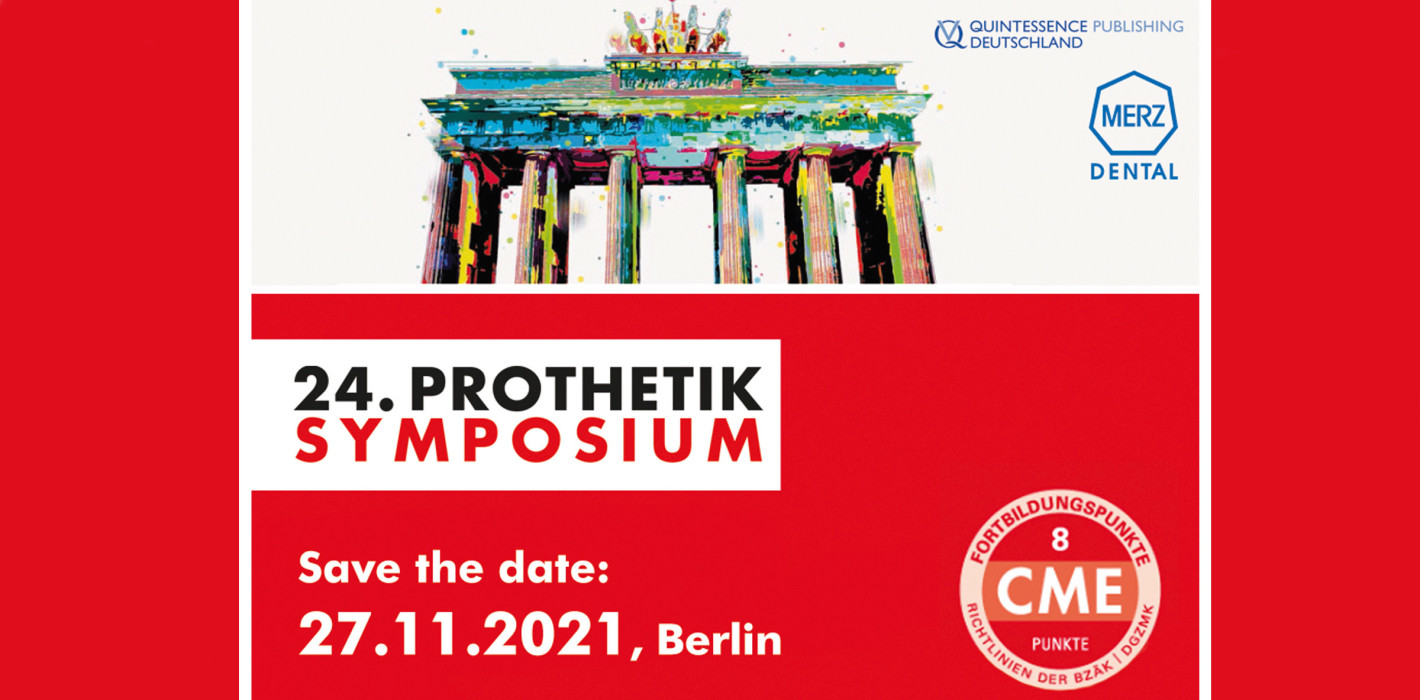 Save the Date: 24. Prothetik Symposium am 27.11.2021 in Berlin