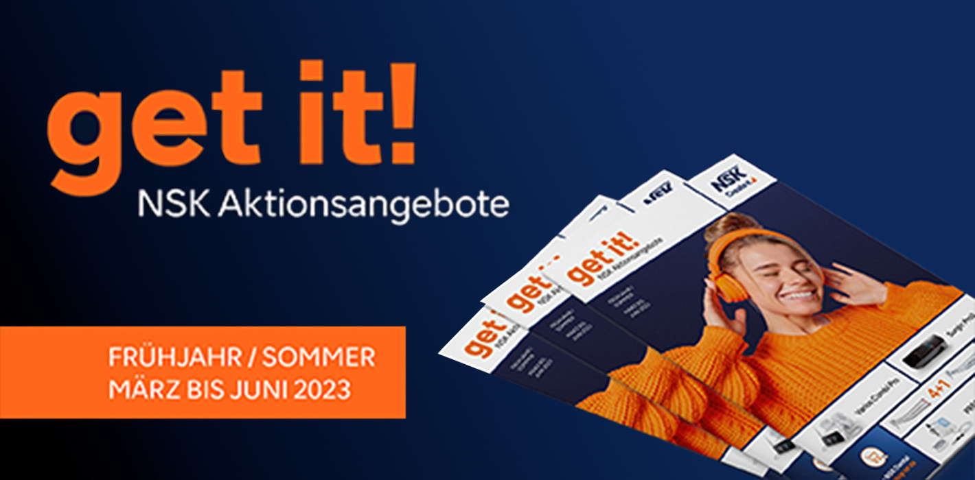 Get it! Jetzt NSK Angebote aus der Frühjahrsaktion sichern