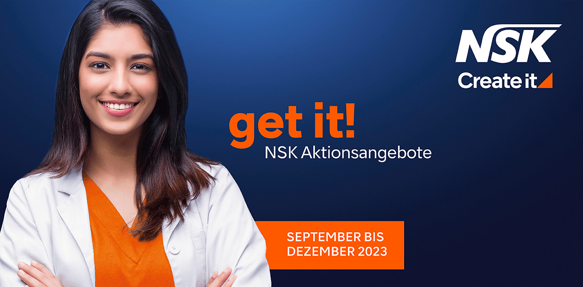 Get it! Jetzt NSK Aktionspreise der Herbstaktion sichern