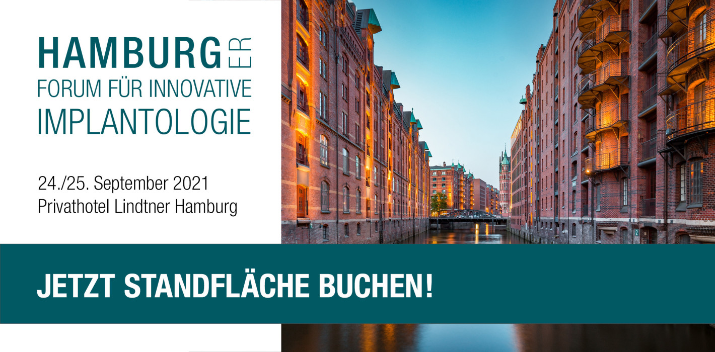 Hamburger Forum für Innovative Implantologie: Jetzt Standflächen sichern!