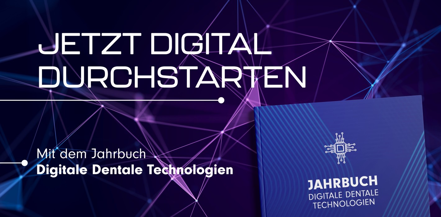 Digital durchstarten – mit dem Jahrbuch Digitale Dentale Technologien ’25/’26