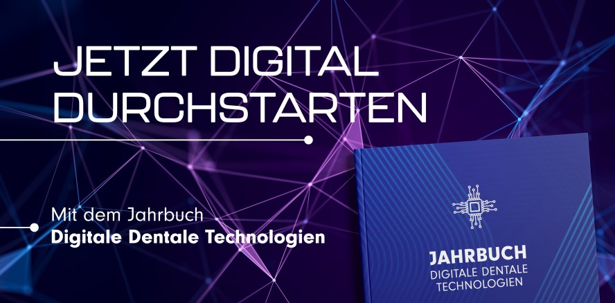 Digital durchstarten – mit dem Jahrbuch Digitale Dentale Technologien ’25/’26