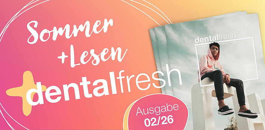 Sonne statt Seminare: dentalfresh im Sommer-Modus