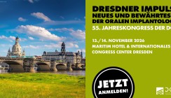 Dresdner Impulse – Neues und Bewährtes in der oralen Implantologie