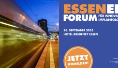 Essen lädt ein: 15. Forum für Innovative Implantologie im September