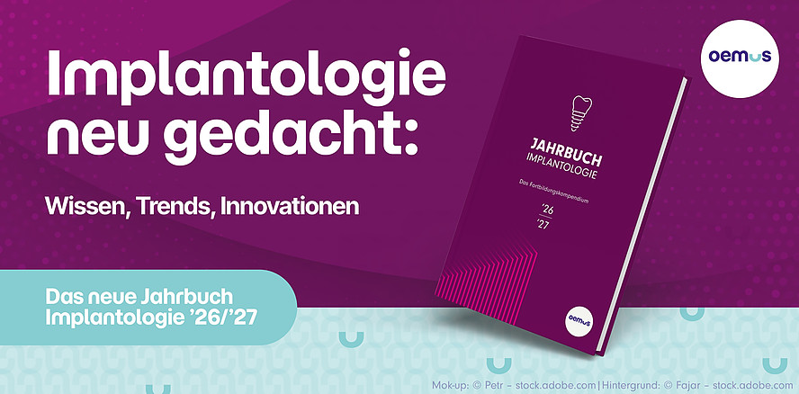 Jahrbuch Implantologie 2026/27 – aktuelle Impulse für die moderne Implantologie