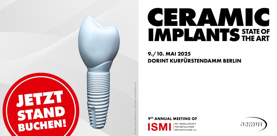 Ceramic Implants – im Mai in Berlin: Jetzt Beteiligung buchen!