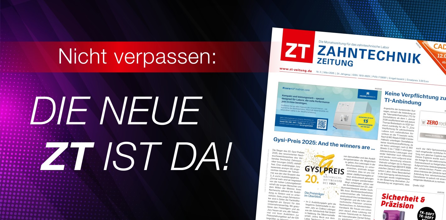 Die Märzausgabe der Zahntechnik Zeitung jetzt als ePaper online lesen