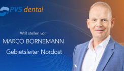 PVS dental WIR persönlich: Marco Bornemann – Gebietsleiter Nordost