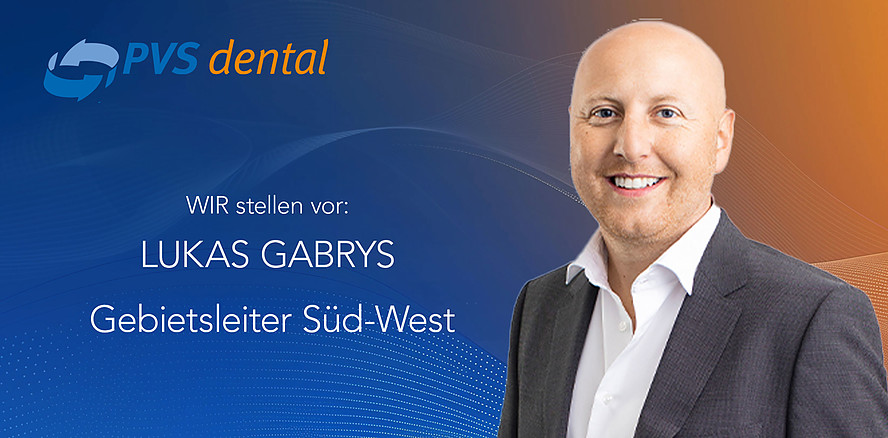 PVS dental WIR persönlich: Lukas Gabrys – Gebiertsleiter Süd-West