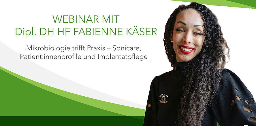 Webinar: Mikrobiologie trifft Praxis – Sonicare, Patient:innenprofile und Implantatpflege