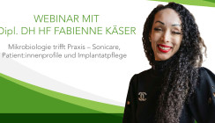 Webinar: Mikrobiologie trifft Praxis – Sonicare, Patient:innenprofile und Implantatpflege