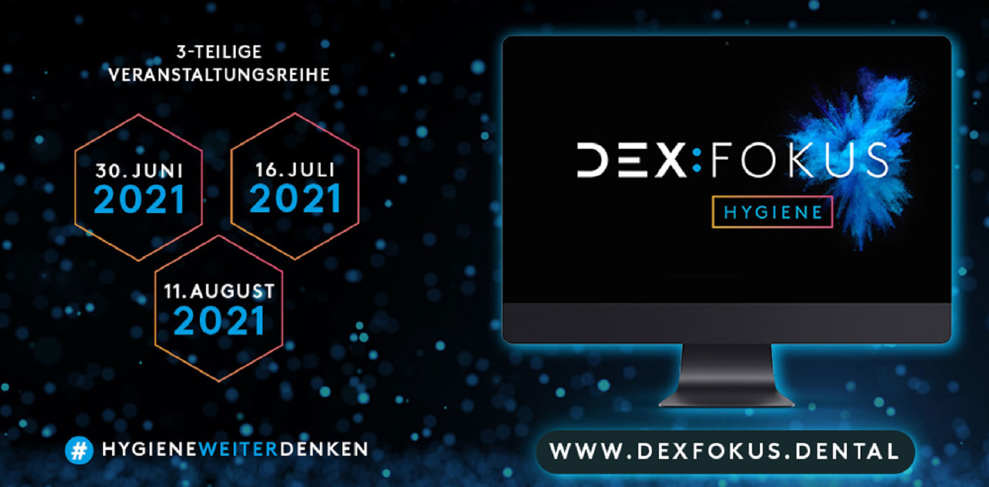 DEX:Fokus Hygiene von Pluradent am 30. Juni 2021