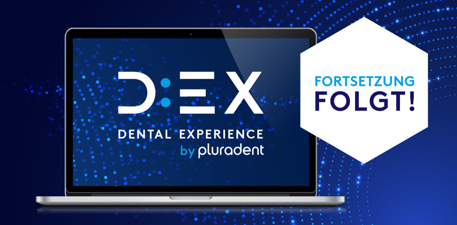 Erfolgreiche Premiere der D:EX Dental Experience