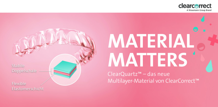 ClearCorrect geht mit Multilayer-Material ClearQuartz™ an den Start