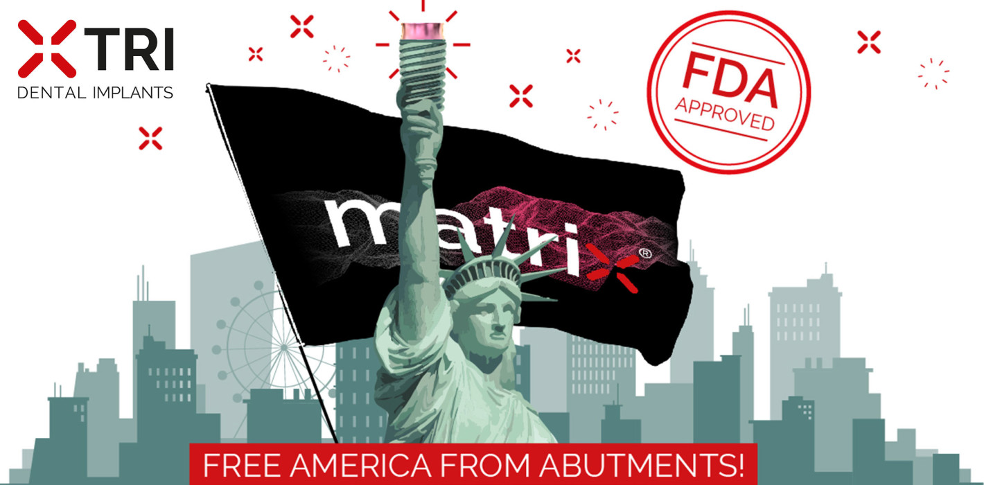 TRI® Dental erhält FDA 510 (k)-Zulassung für matrix® Implantat
