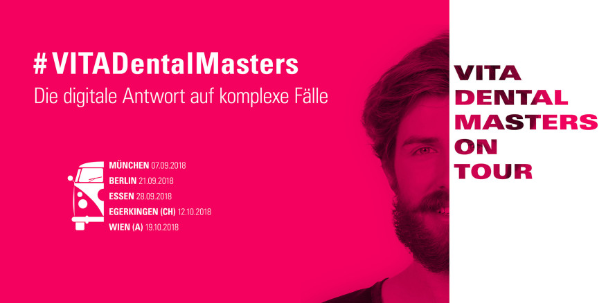 VITA Dental Masters on Tour: digitale Antworten auf komplexe Fälle