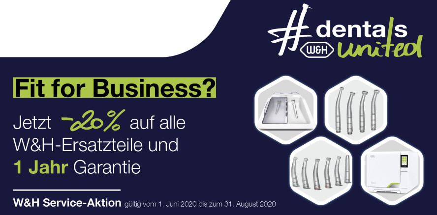 #dentalsunited-Kampagne: Fit for Business mit W&H