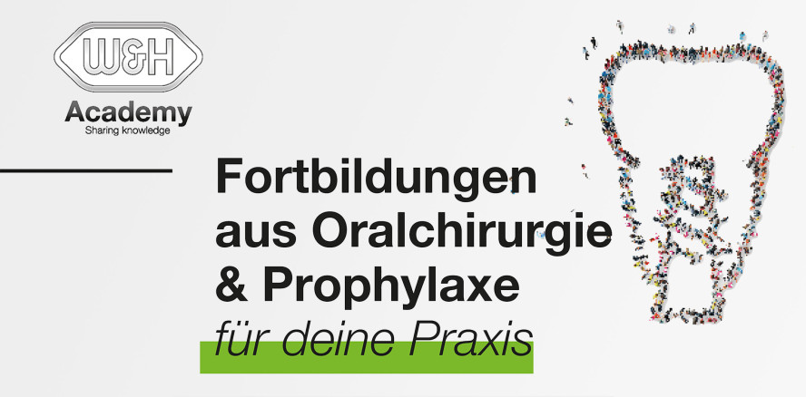 Neues Kursprogramm der W&H Academy ab sofort online