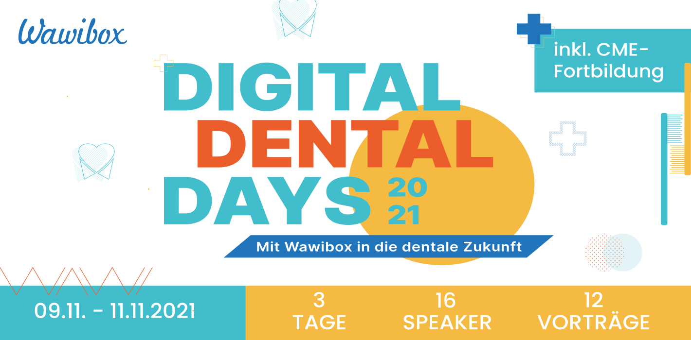 DIGITAL DENTAL DAYS 2021 – gratis Fortbildungsevent