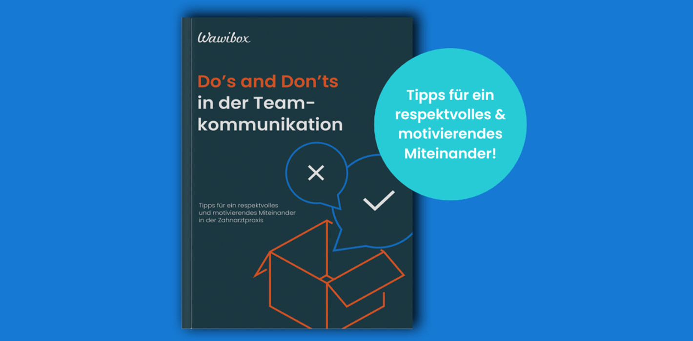 Expertentipps: Do's & Don'ts für die Teamkommunikation