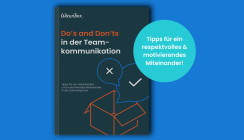 Expertentipps: Do's & Don'ts für die Teamkommunikation