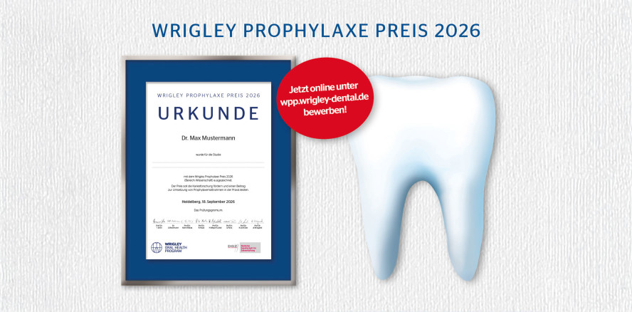 Wrigley Prophylaxe Preis erstmals für die DACH-Region ausgeschrieben