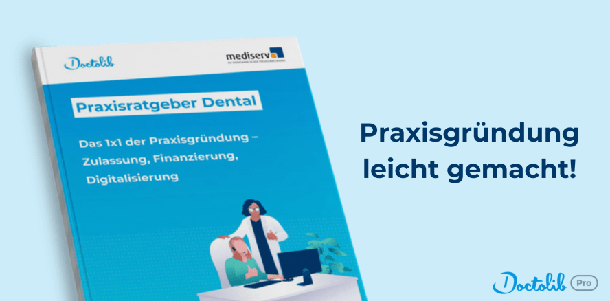 Praxisgründung: Was Sie unbedingt dazu wissen sollten [+ Ratgeber]