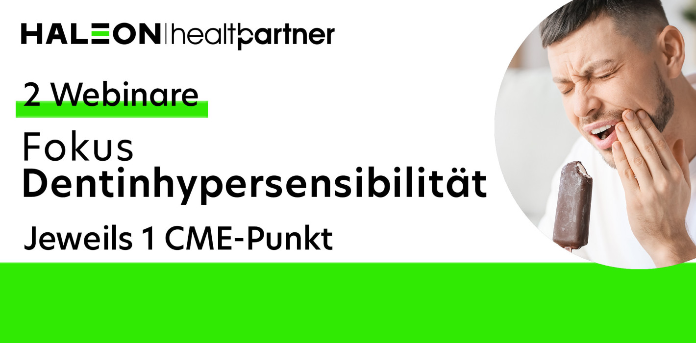 Webinar-Serie: Fokus Dentinhypersensibilität