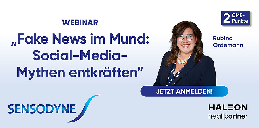 Webinar „Fake News im Mund“ am Mittwoch – Jetzt anmelden und 2 CME-Punkte sammeln