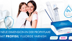 Fluoridlack in einer neuen Dimension: Profisil Fluoride Varnish