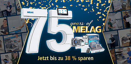 75 Jahre MELAG: Bis zu 38 % Rabatt auf die MELAG Systemlösungen