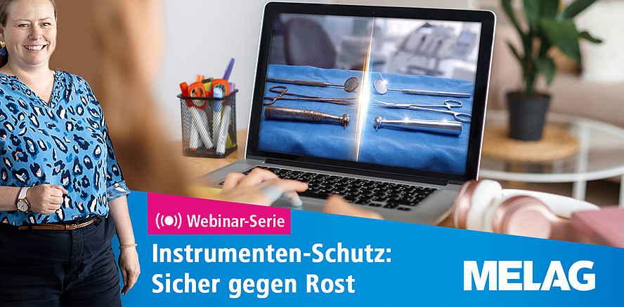 Korrosion vermeiden: MELAG startet dreiteilige Webinar-Serie