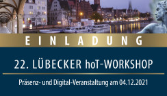22. Lübecker hoT-Workshop als Hybrid-Veranstaltung