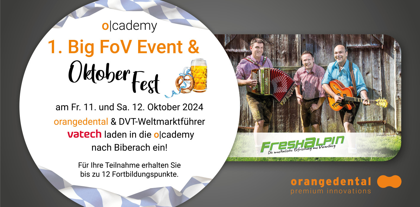 1. Big FoV Event & Oktoberfest am 11. und 12. Oktober 2024 bei orangedental