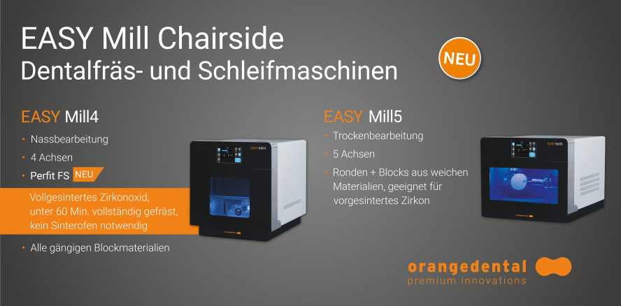 NEU: EASY Mill Chairside Dentalfräs- und Schleifmaschinen