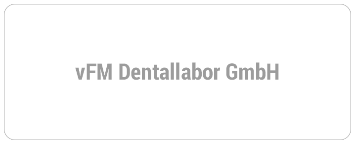 vFM Dentallabor