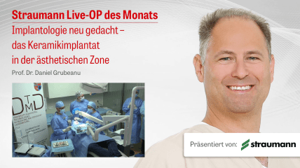 STRAUMANN Live-OP „Implantologie neu gedacht“