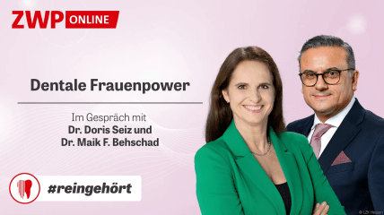 #reingehört: Dentale Frauenpower mit Dr. Doris Seiz und Dr. Maik F. Behschad