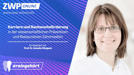 #reingehört: Karriere und Nachwuchsförderung in der wissenschaftlichen Präventiven und Restaurativen Zahnmedizin