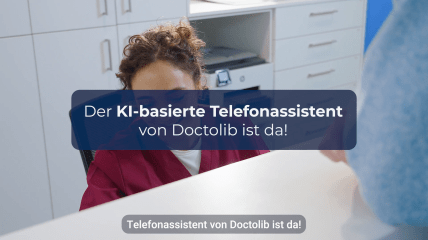 Der KI-basierte Telefonassistent von Doctolib