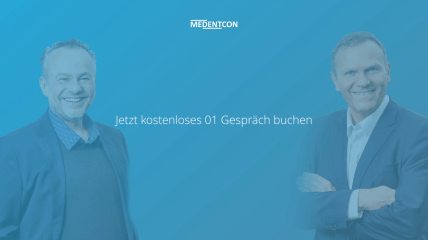 MEDENTCON – Jetzt kostenloses 01-Gespräch buchen